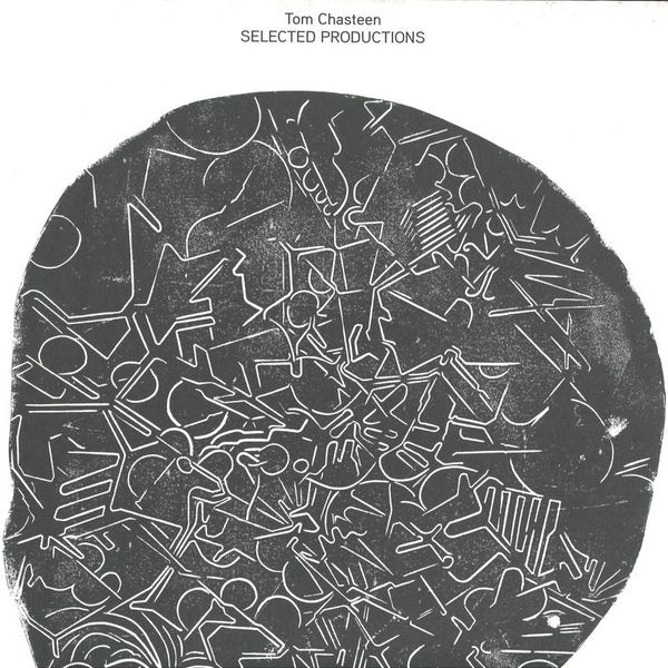 Tom Chasteen — Selected Productions vinyl cover