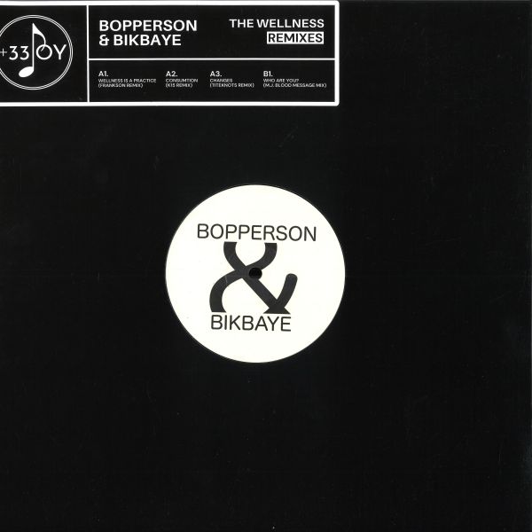 Bopperson, Bikbaye — The Wellness Remixes vinyl cover