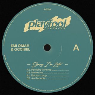 Emi Ömar, Occibel — Sorry I'm Late vinyl cover