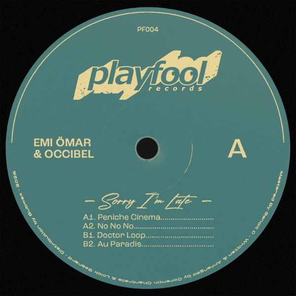 Emi Ömar, Occibel — Sorry I'm Late vinyl cover