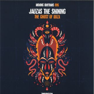Jauzas The Shinin — The Ghost Of Ibiza vinyl cover