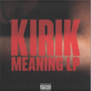 Kirik — Meaning LP vinyl cover