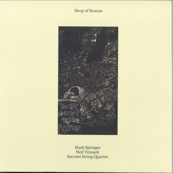 Mark Springer, Neil Tennant, Sacconi Quartet — Sleep of Reason LP 2x12" vinyl cover