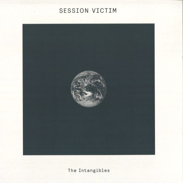 Session Victim — The Intangibles vinyl cover