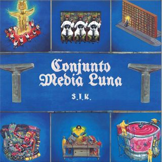 Conjunto Media Luna — S.I.K. (Sociedad Internacional de la Kumbia) LP vinyl cover