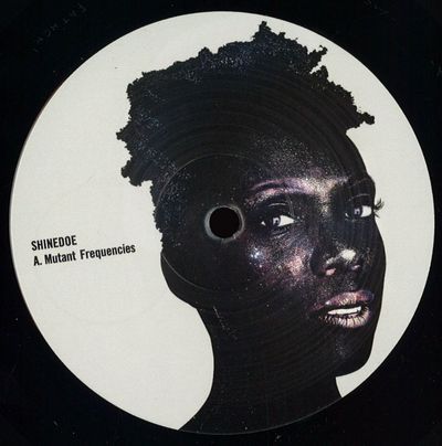 Shinedoe — Mutant Frequencies vinyl cover