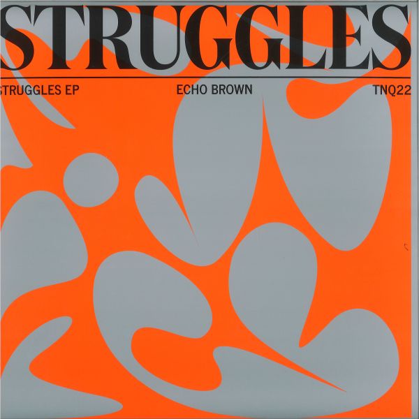 Echo Brown — Struggles EP vinyl cover