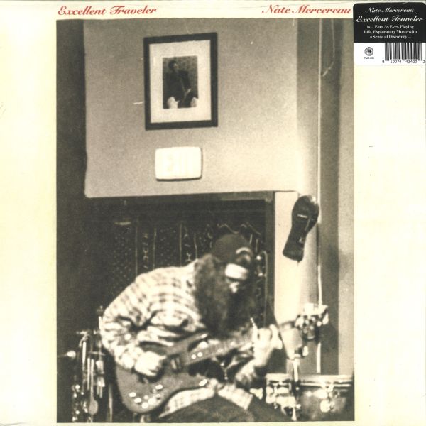 Nate Mercereau — Excellent Traveler LP 2x12" vinyl cover