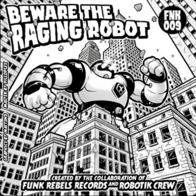 Matt2nd, Leo, Tias, Iga — Beware The Raging Robot EP vinyl cover