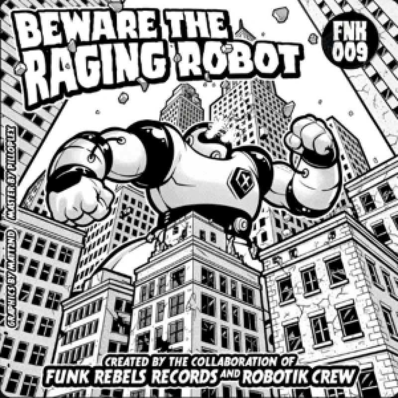 Matt2nd, Leo, Tias, Iga — Beware The Raging Robot EP vinyl cover