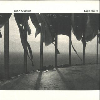 John Gürtler — Eigenlicht vinyl cover