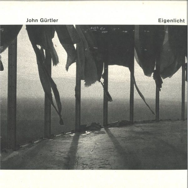 John Gürtler — Eigenlicht vinyl cover