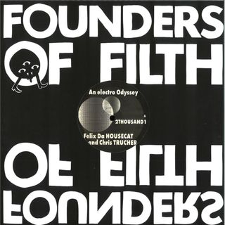 Felix Da Housecat — 2Thousand1: An Electro Odyssey vinyl cover