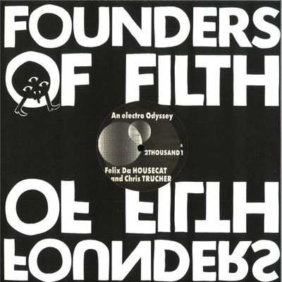 Felix Da Housecat — 2Thousand1: An Electro Odyssey vinyl cover