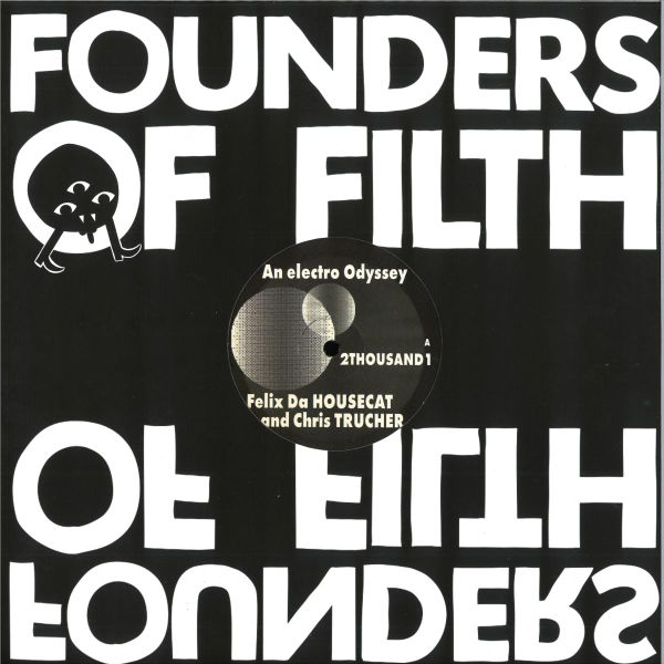 Felix Da Housecat — 2Thousand1: An Electro Odyssey vinyl cover