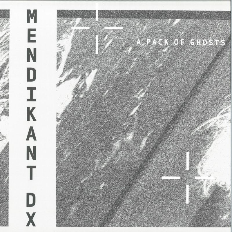 Mendikant DX — A Pack of Ghosts vinyl cover