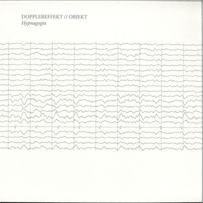 Dopplereffekt, Objekt — Hypnagogia vinyl cover