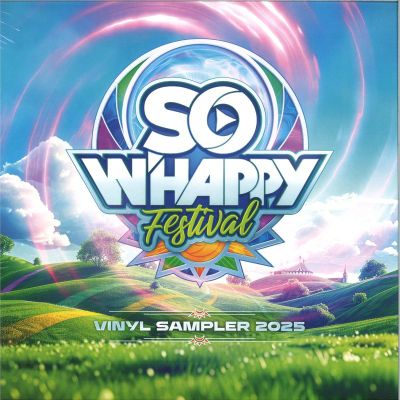 SO W’Happy Festival — VINYL SAMPLER 2025 vinyl cover