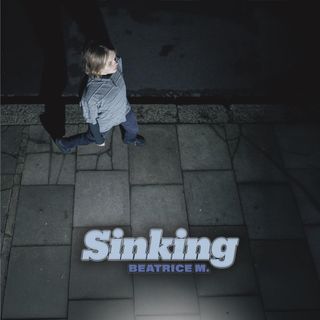 Beatrice M — Sinking Part E/F vinyl cover