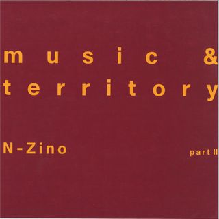 N-Zino — Music & Territory (Part 2) (incl. Fred P Reshape) vinyl cover