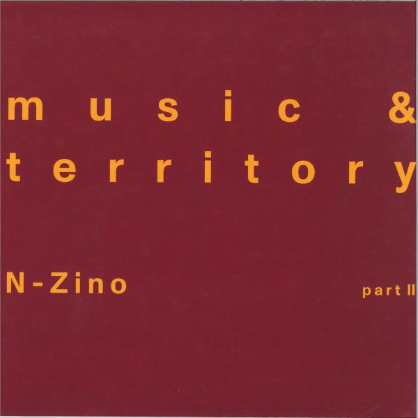 N-Zino — Music & Territory (Part 2) (incl. Fred P Reshape) vinyl cover