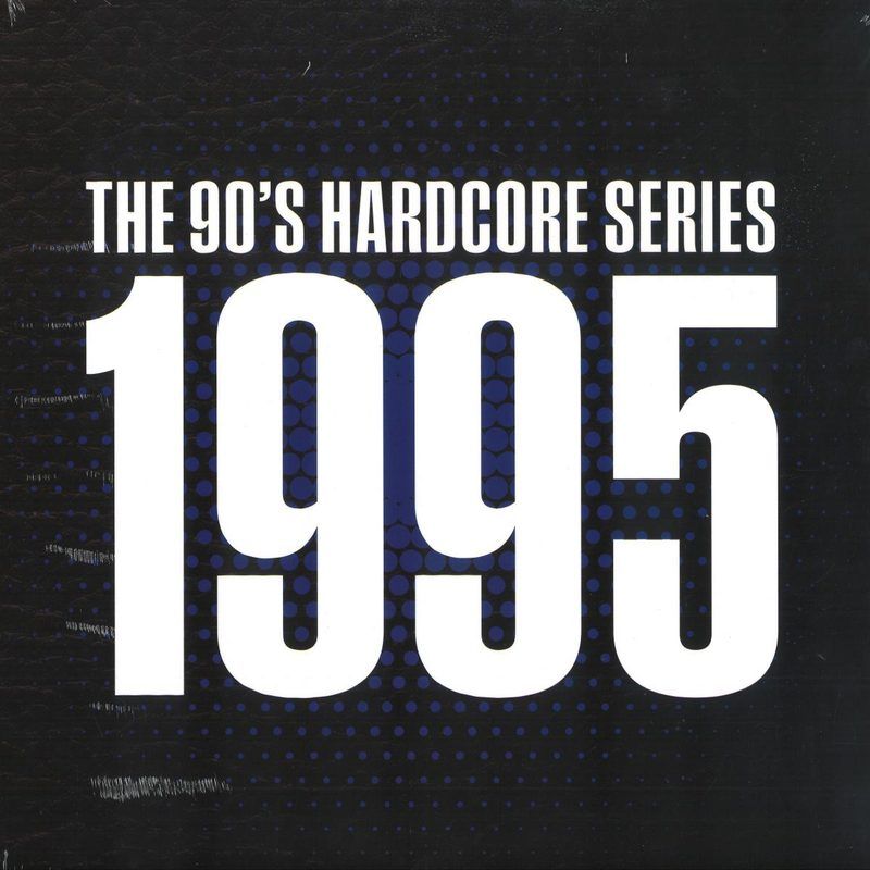 Various — The 90ties Hardcore Series – 1995 vinyl cover