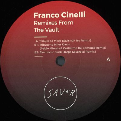 Franco Cinelli — Remixes From The Vault vinyl cover