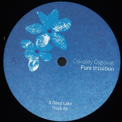 Conoley Ospovat — Pure Intuition EP vinyl cover