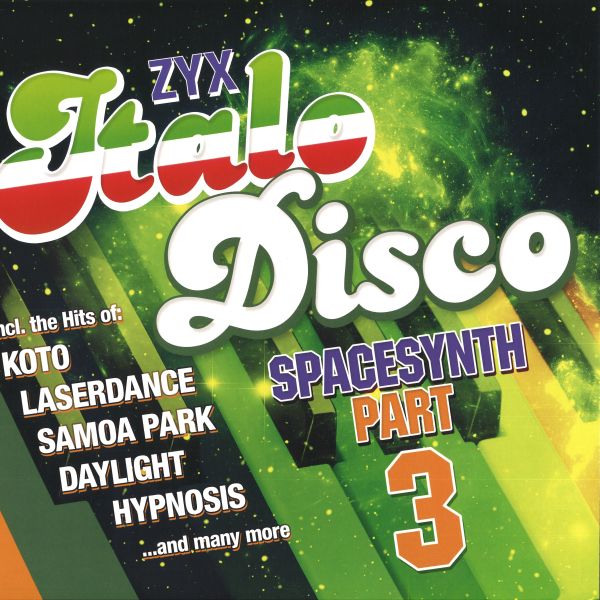Various — ZYX Italo Disco Spacesynth Part 3 vinyl cover