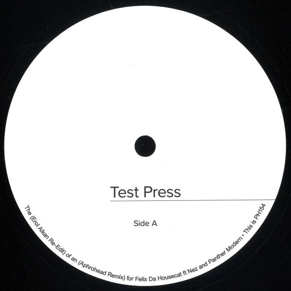 Felix Da Housecat — Test Press (Aphrohead Remix / Erol Alkan Re-Edit) vinyl cover