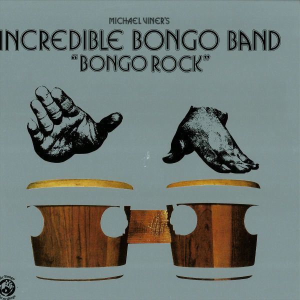 Incredible Bongo Band — Bongo Rock - 2x12" vinyl cover