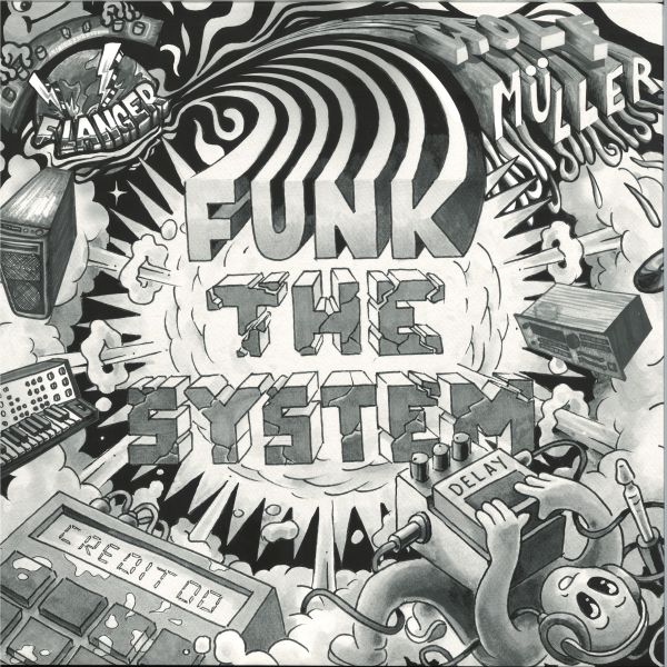 Credit 00, Wolf Muller — Funk The System vinyl cover