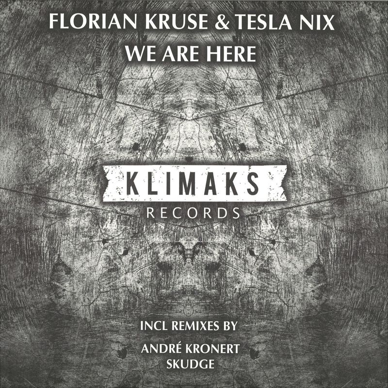 Florian Kruse, Tesla Nix — We Are Here vinyl cover