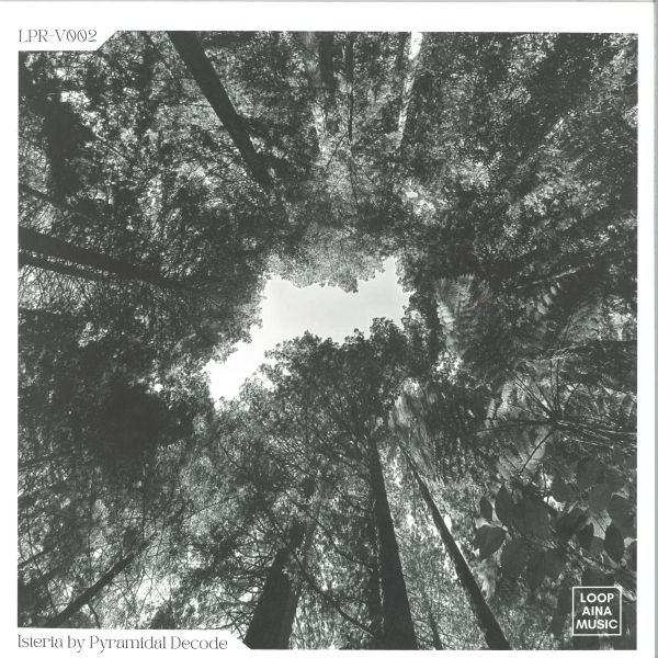 Pyramidal Decode — Isteria vinyl cover
