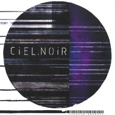Cyprien Noiriel — CIEL NOIR LP vinyl cover