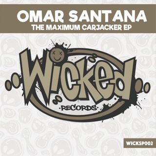 Omar Santana — The Maximum Carjacker EP vinyl cover