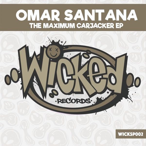 Omar Santana — The Maximum Carjacker EP vinyl cover