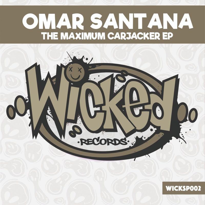 Omar Santana — The Maximum Carjacker EP vinyl cover