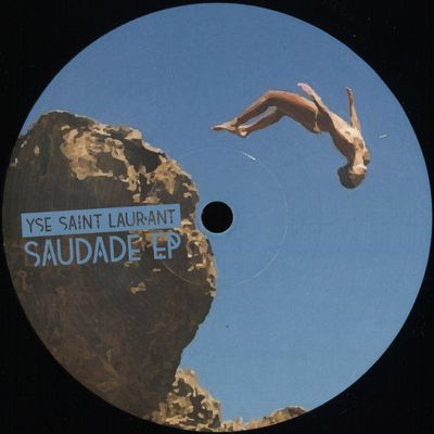 YSE Saint Laur'Ant — Saudade EP vinyl cover