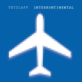 Tetzlaff — Interkontinental LP vinyl cover