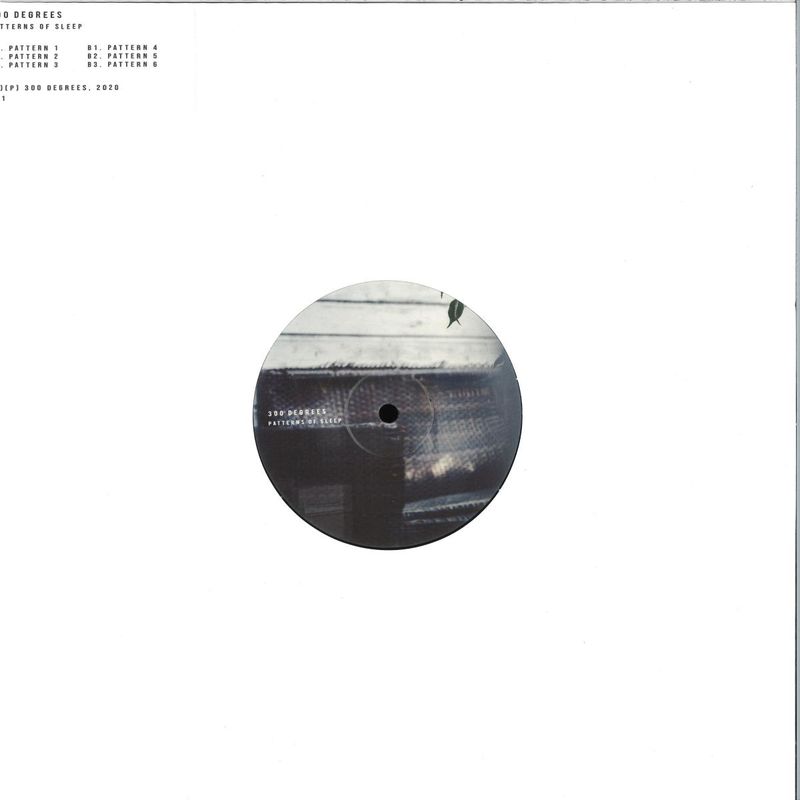 300 Degrees — Patterns Of Sleep vinyl cover