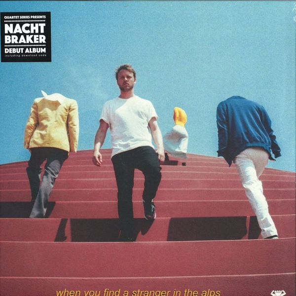 Nachtbraker — When You Find A Stranger In The Alps 2x12" vinyl cover