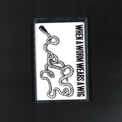 Rs Tangent — When A Worm Wears A Wig (TAPE) vinyl cover