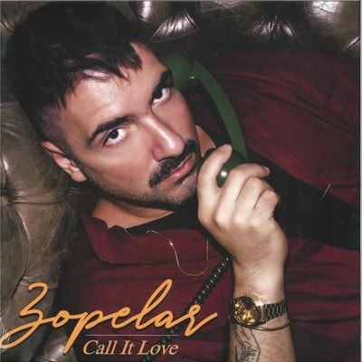 Zopelar — Call It Love LP vinyl cover