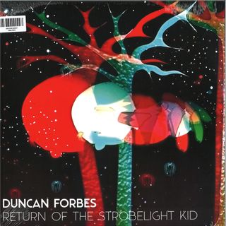 Duncan Forbes — Return Of The Strobelight Kid LP 2x12" vinyl cover