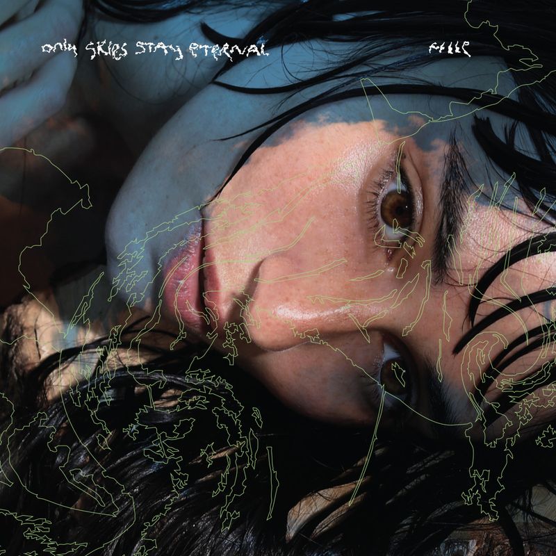 Fille — ONLY SKIES STAY ETERNAL LP vinyl cover