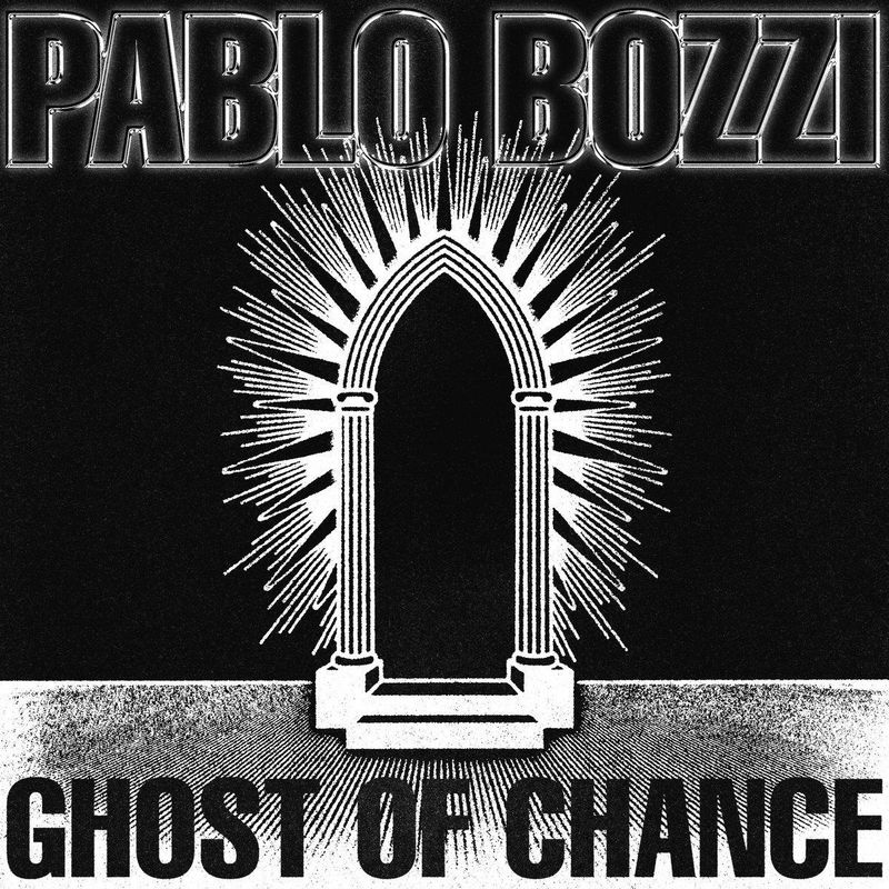 Pablo Bozzi — Ghost Of Chance vinyl cover