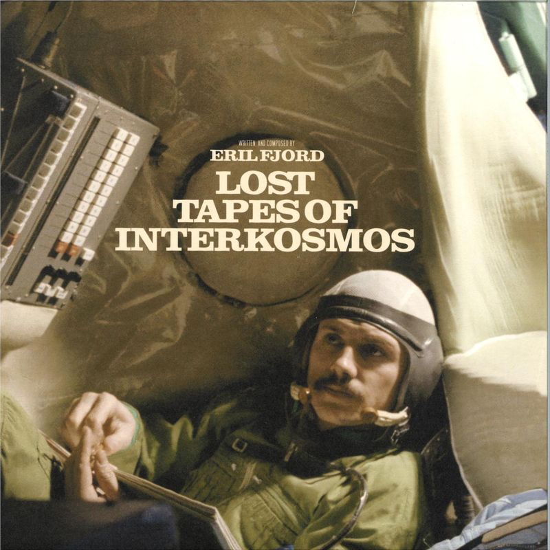 Eril Fjord — Lost Tapes Of Interkosmos vinyl cover