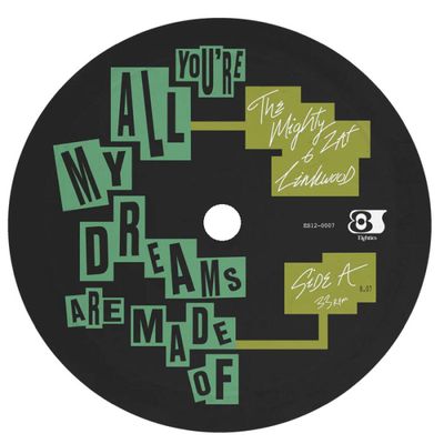 The Mighty Zaf, Linkwood — You're All My Dreams Are Made Of / Rainy Day vinyl cover