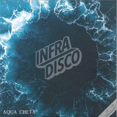 Infradisco — Aqua Cheta LP vinyl cover